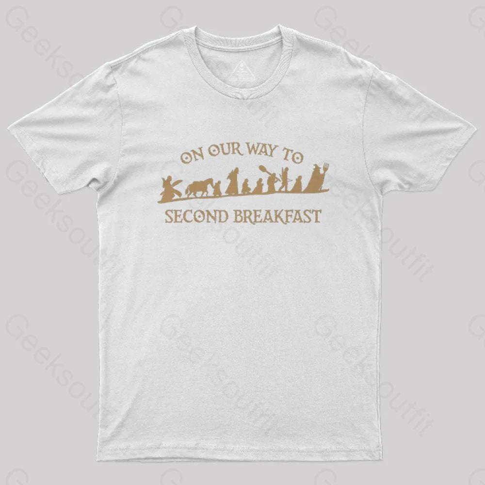 On Our Way To Second Breakfast Geek T-Shirt White / S