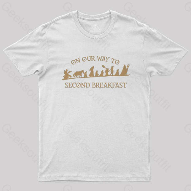 On Our Way To Second Breakfast Geek T-Shirt White / S