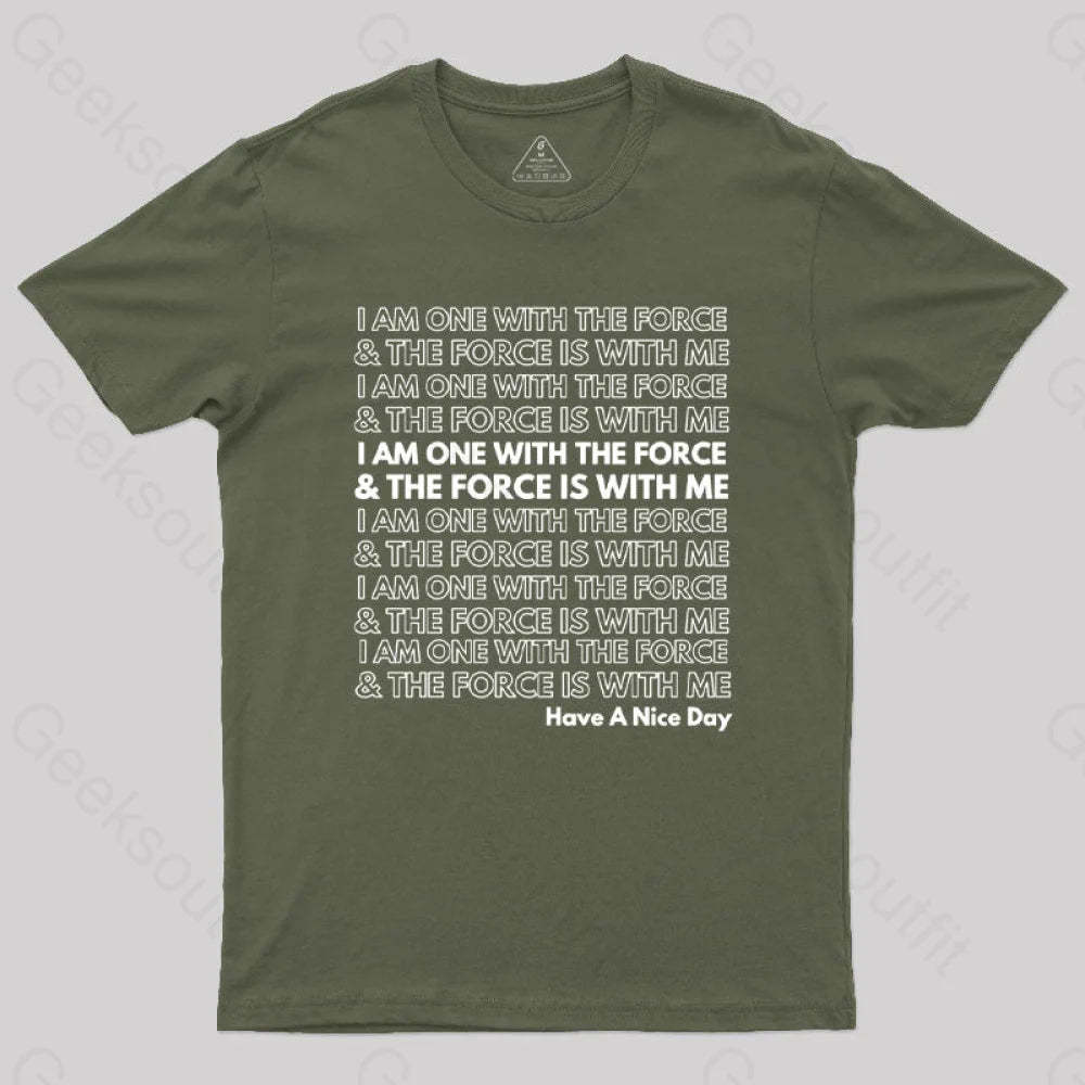One With The Force T-Shirt Army Green / S