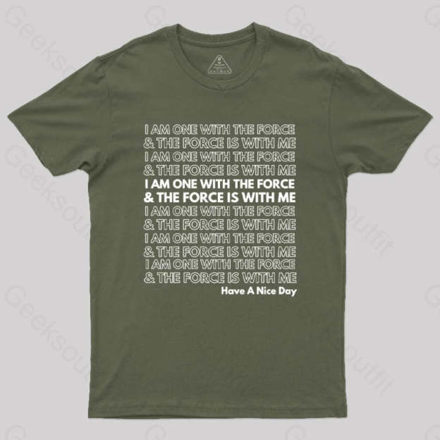 One With The Force T-Shirt Army Green / S