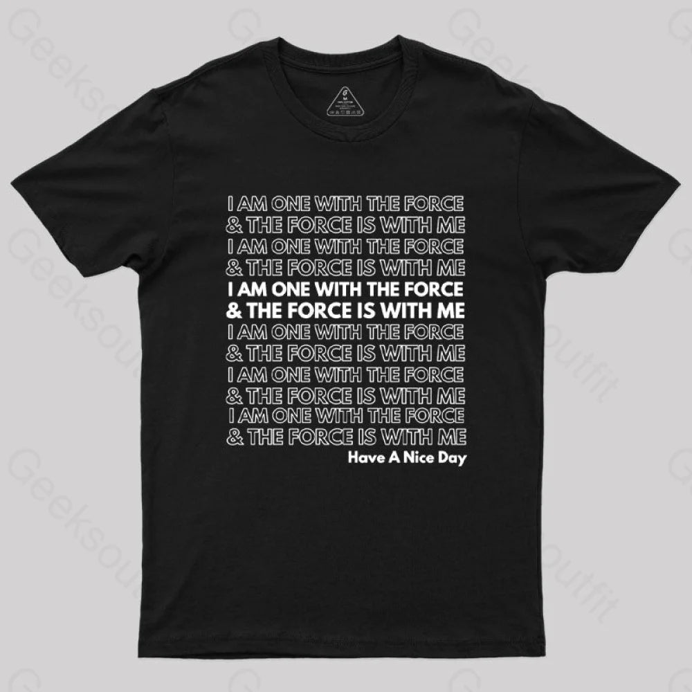 One With The Force T-Shirt Black / S