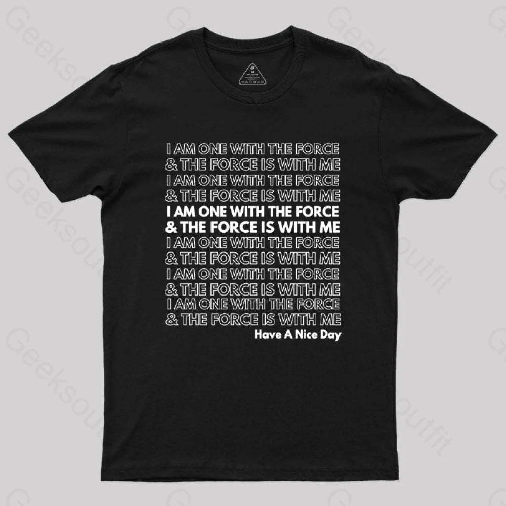 One With The Force T-Shirt Black / S