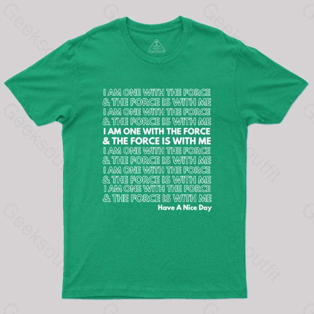 One With The Force T-Shirt Green / S