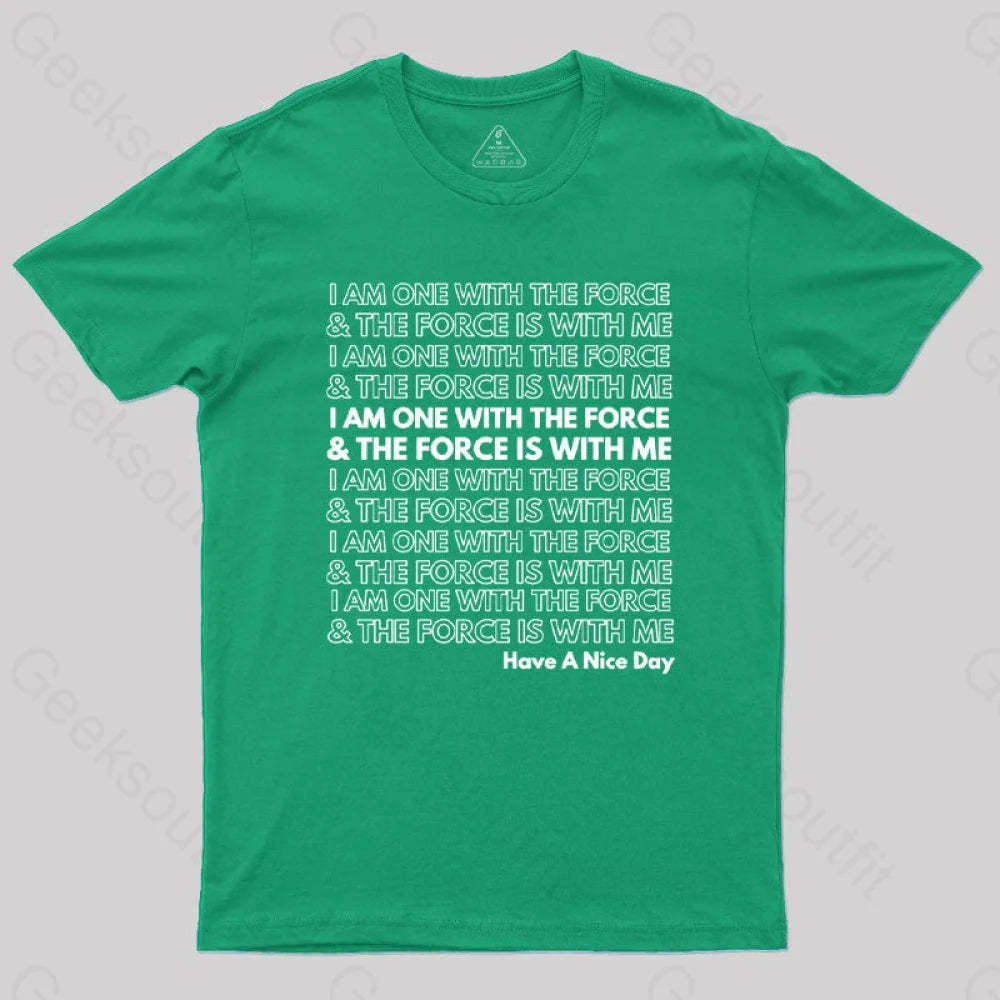 One With The Force T-Shirt Green / S