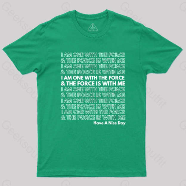 One With The Force T-Shirt Green / S