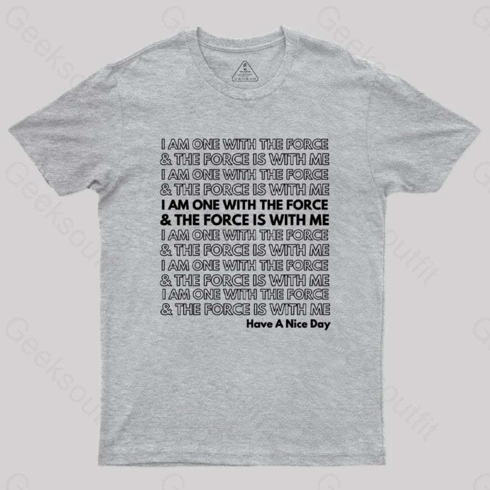 One With The Force T-Shirt Grey / S