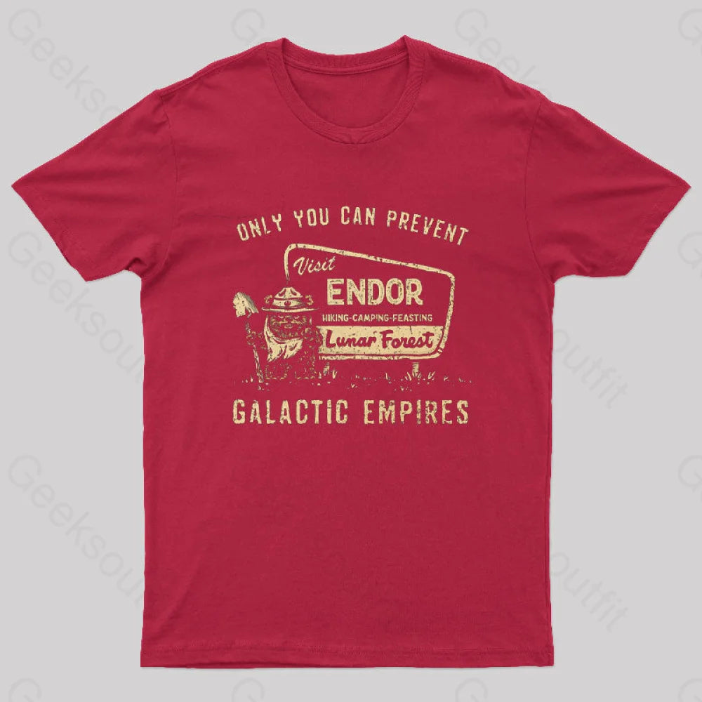 Only You Can Prevent Galactic Empires T-Shirt Red / S