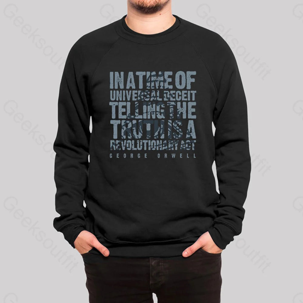 Orwellian Truth Sweatshirt