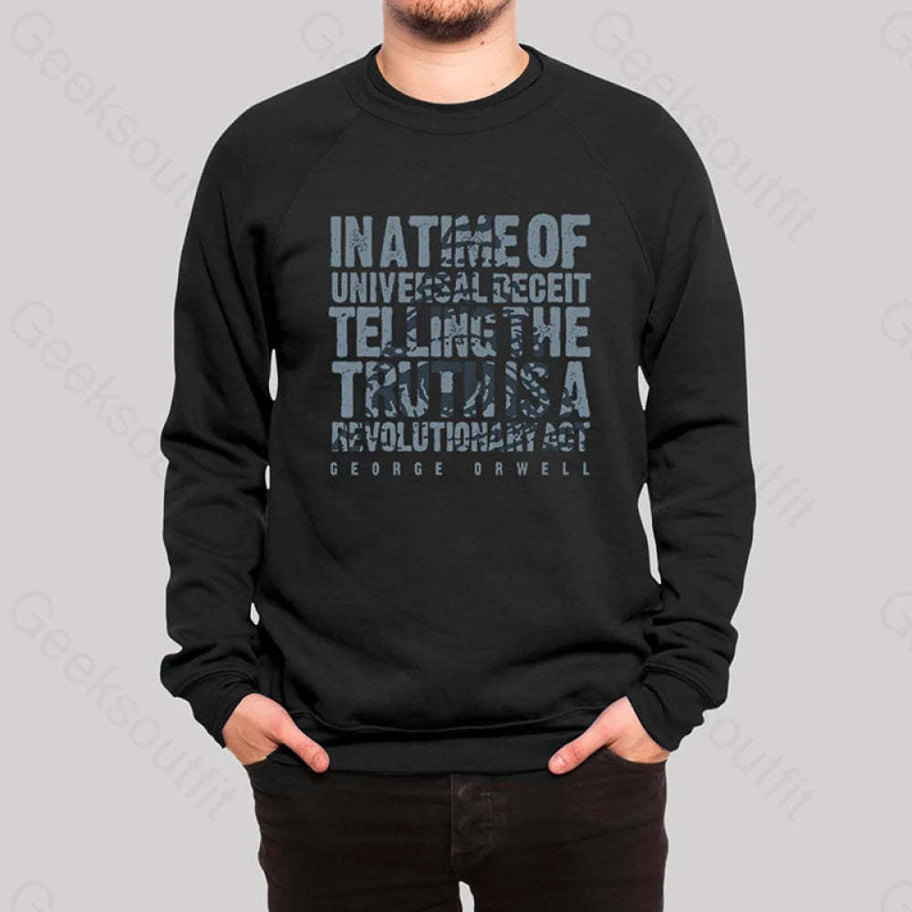 Orwellian Truth Sweatshirt
