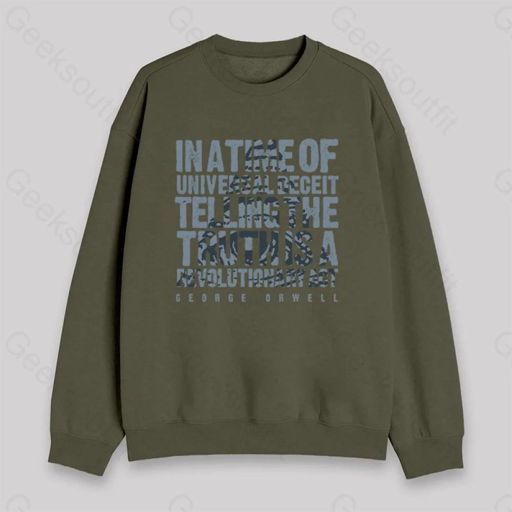 Orwellian Truth Sweatshirt Army Green / S
