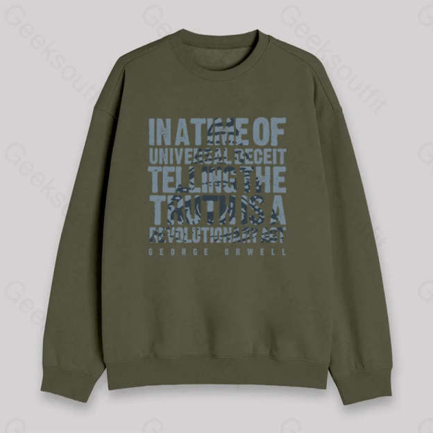 Orwellian Truth Sweatshirt Army Green / S