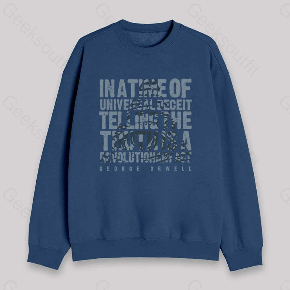 Orwellian Truth Sweatshirt Dark Blue / S