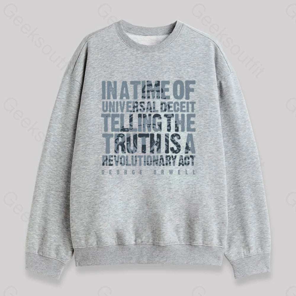 Orwellian Truth Sweatshirt Grey / S