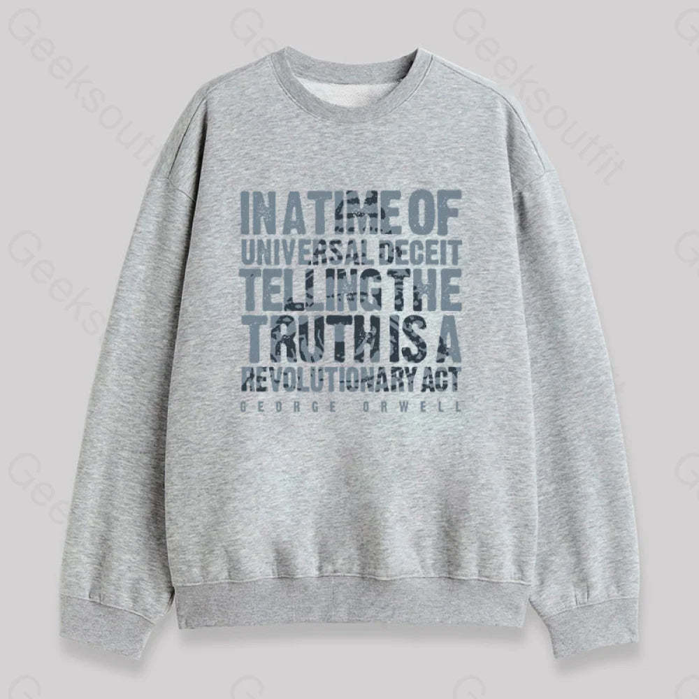 Orwellian Truth Sweatshirt Grey / S