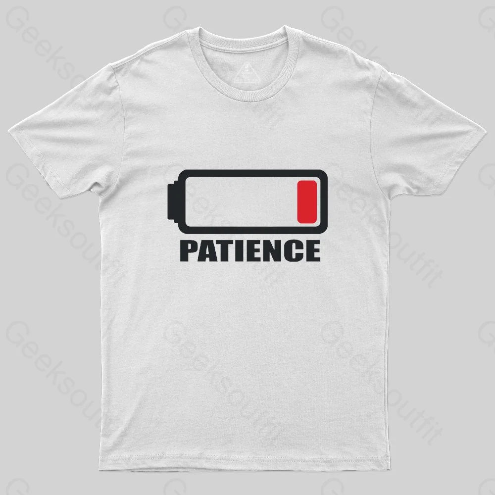 Out of Patience T-Shirt - Geeksoutfit