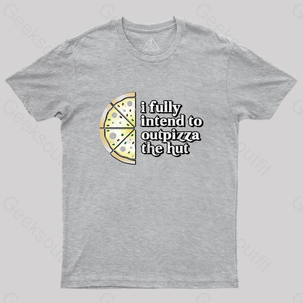 Out-Pizza’d T-Shirt Grey / S