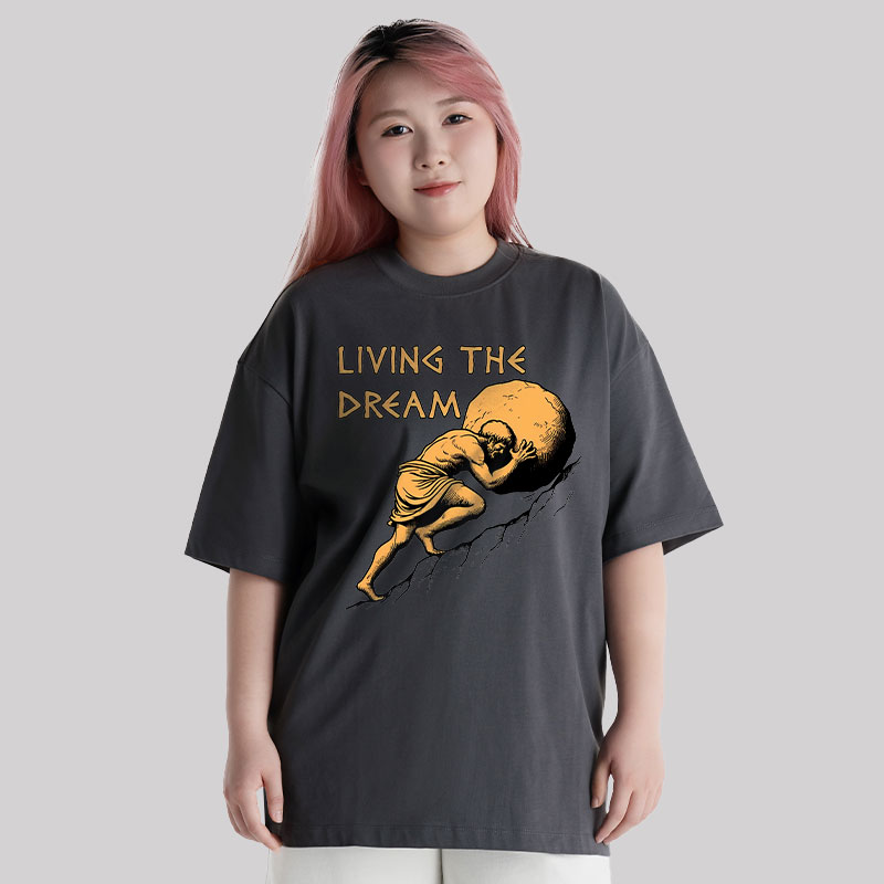 Living The Dream Unisex Oversized T-shirt
