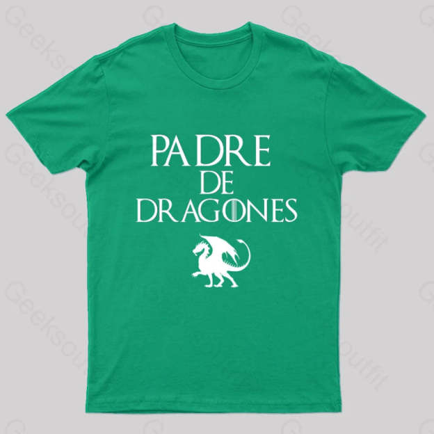Padre De Dragones Geek T-Shirt Green / S