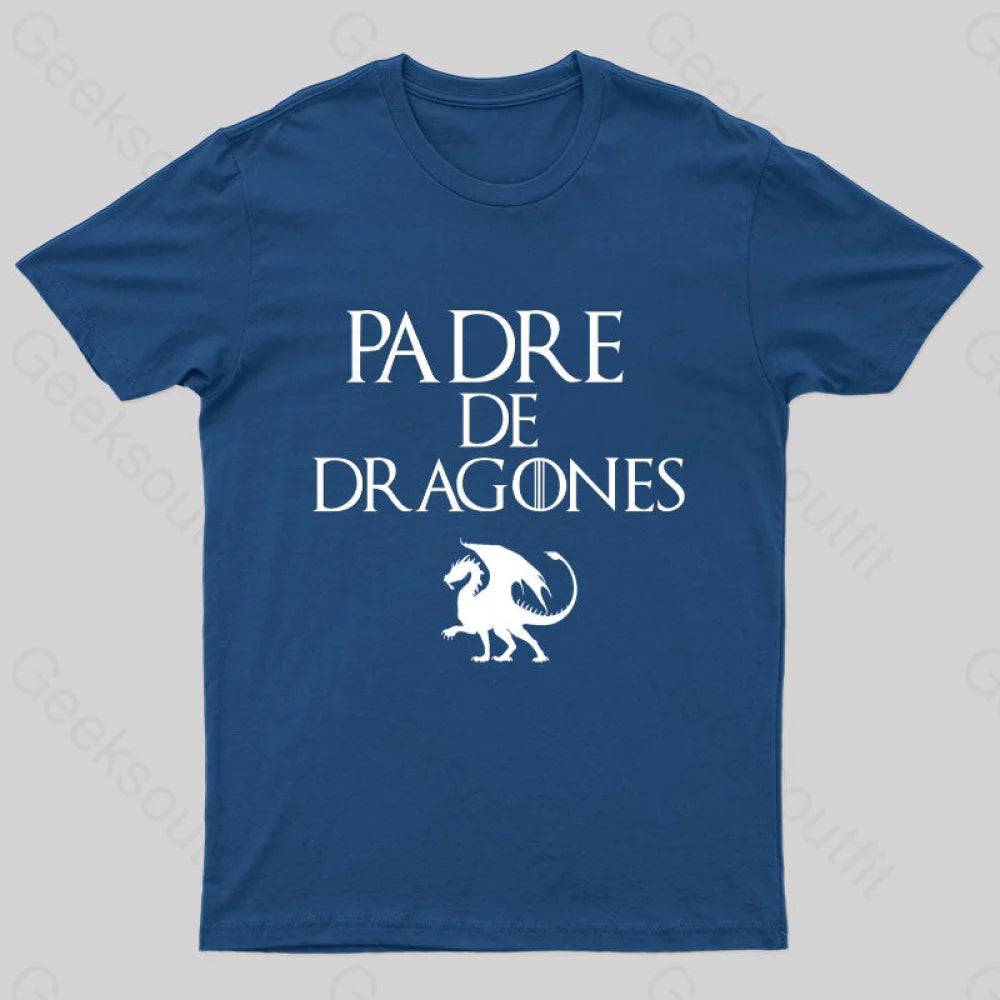 Padre De Dragones Geek T-Shirt Navy / S