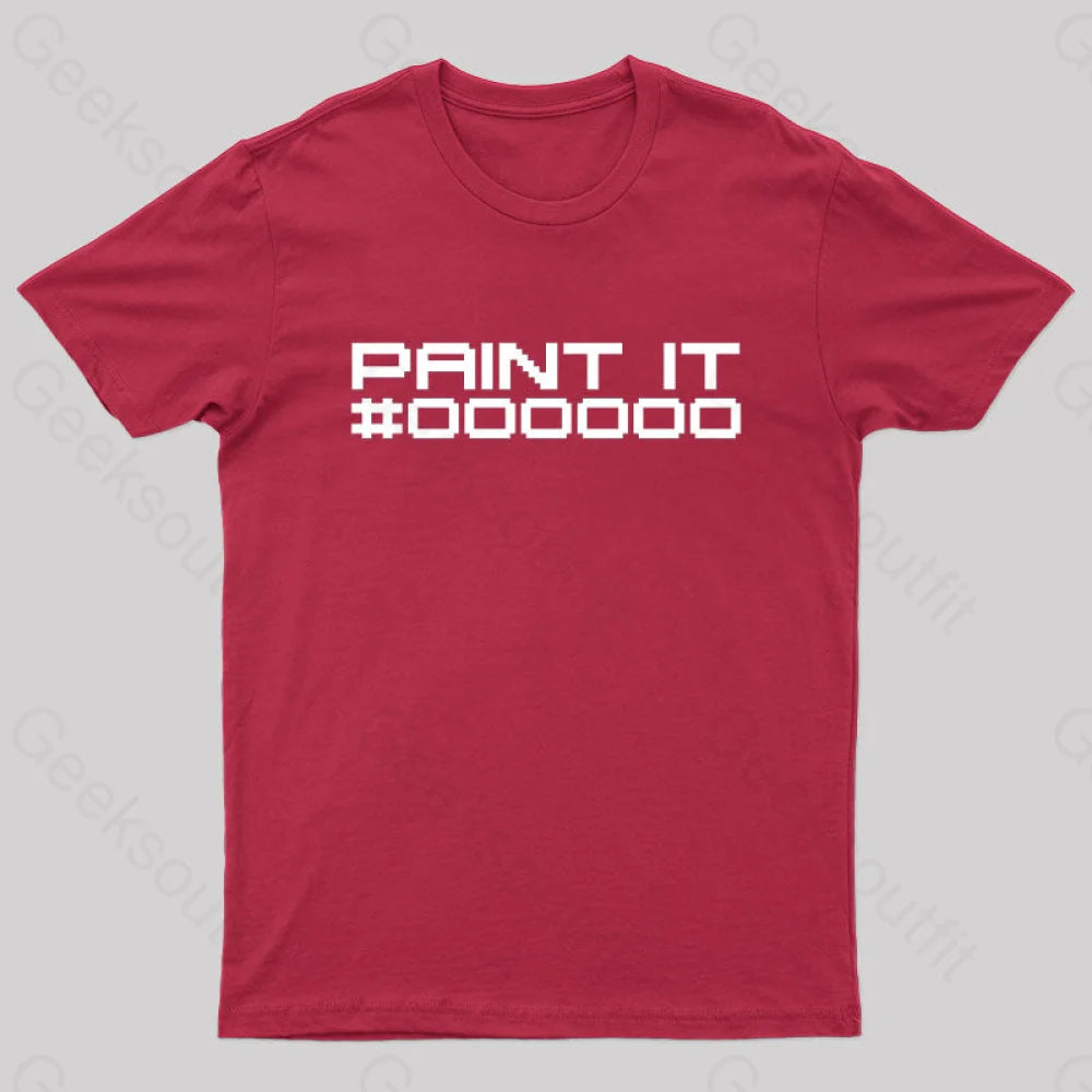 Paint It Black Geek T-Shirt Red / S
