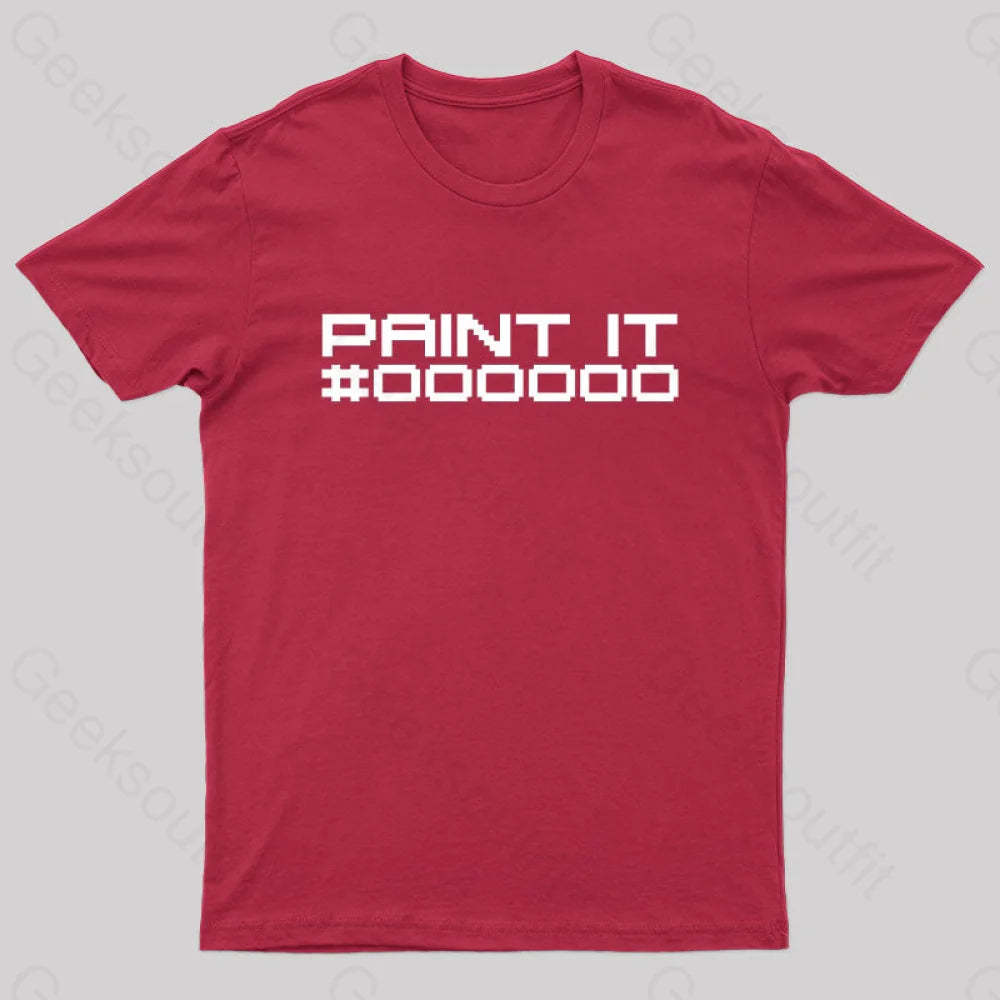 Paint It Black Geek T-Shirt Red / S