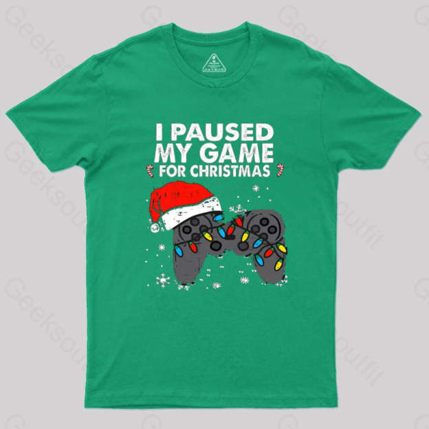 Paused My Game Christmas Gamer T-Shirt Green / S