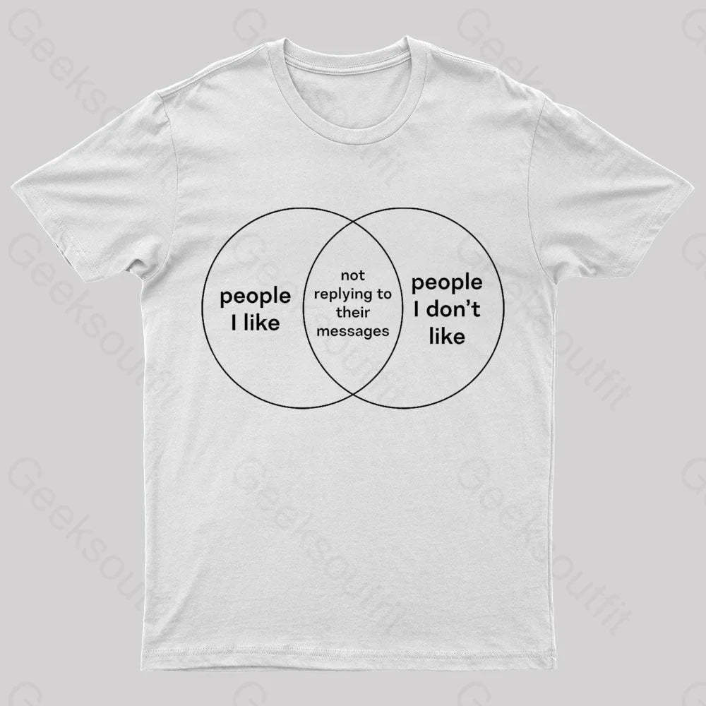 People I Like & Don’t Nerd T-Shirt White / S