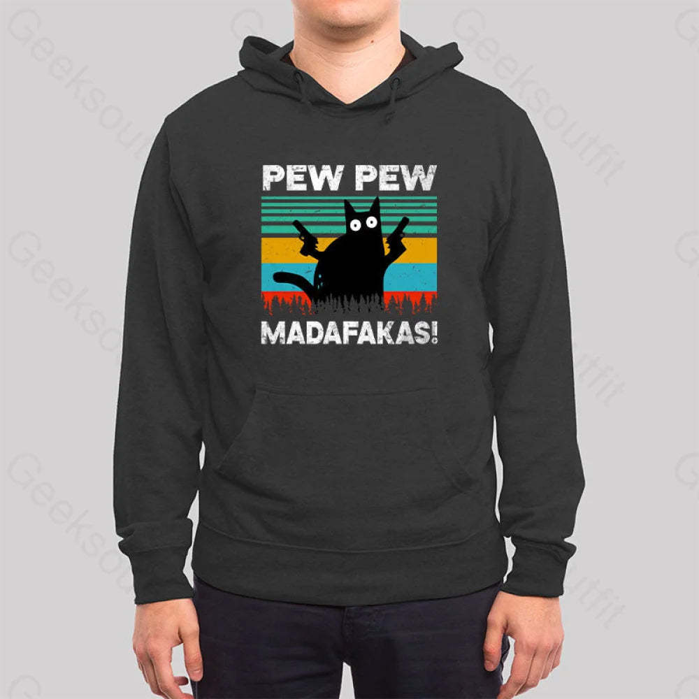Pew Madafakas Hoodie
