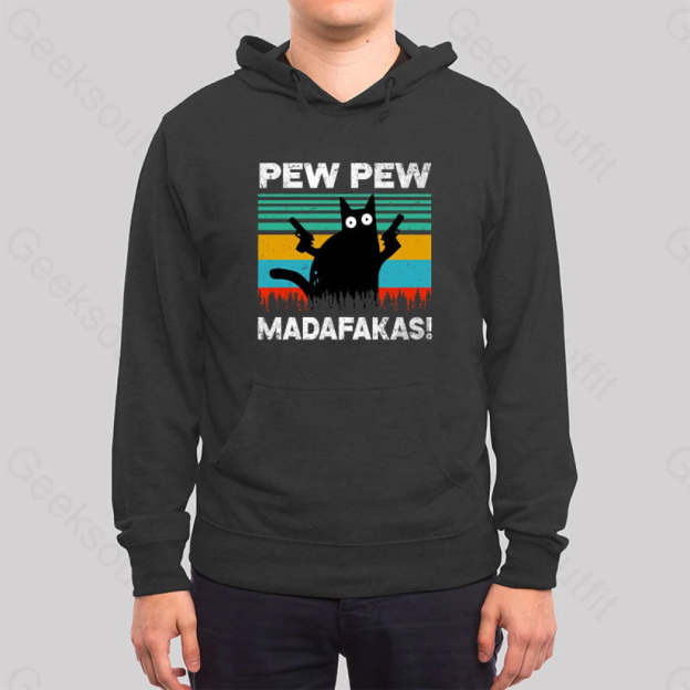 Pew Madafakas Hoodie