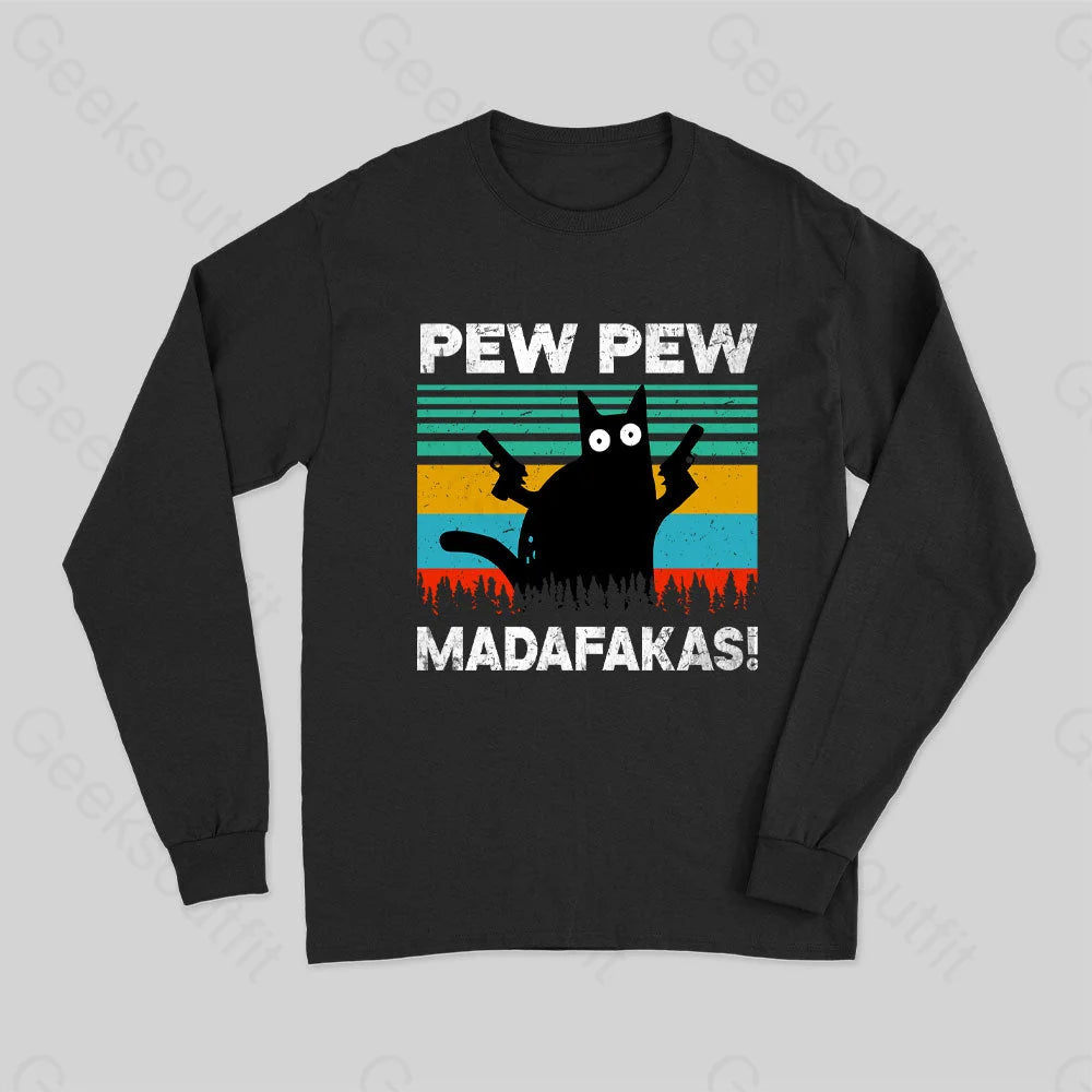 Pew Madafakas Long Sleeve T-Shirt Black / S