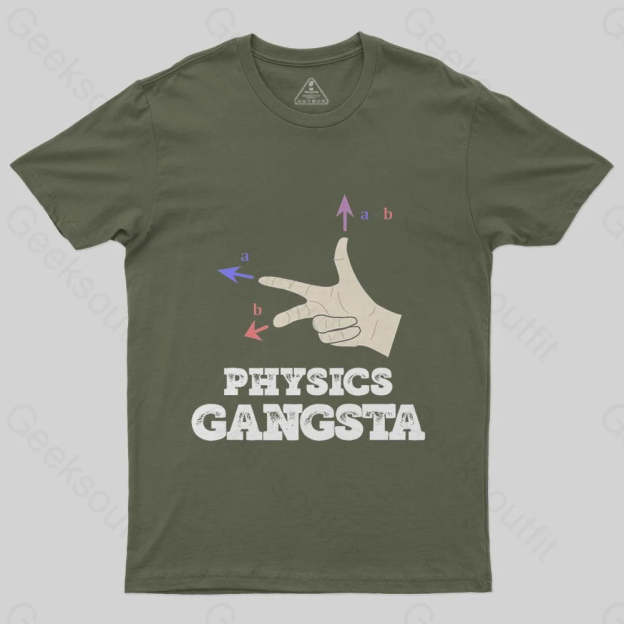 Physics Gangsta T-Shirt - Geeksoutfit