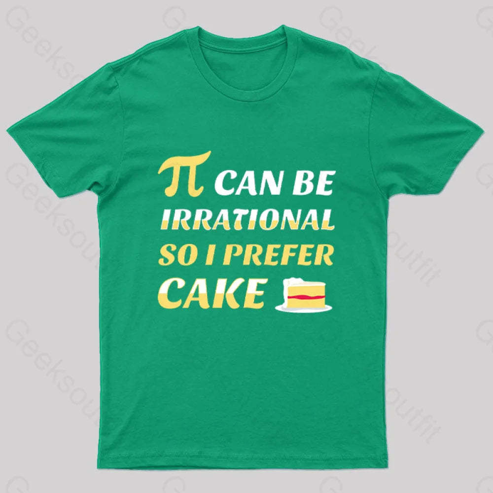 Pi Can Be Irrational Nerd T-Shirt Green / S