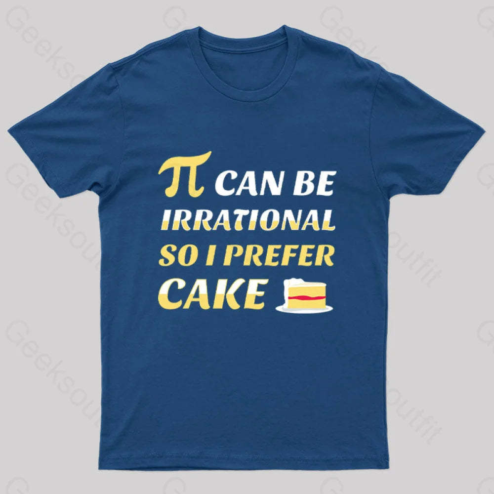 Pi Can Be Irrational Nerd T-Shirt Navy / S