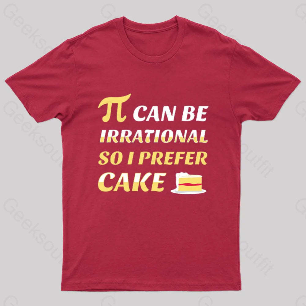 Pi Can Be Irrational Nerd T-Shirt Red / S