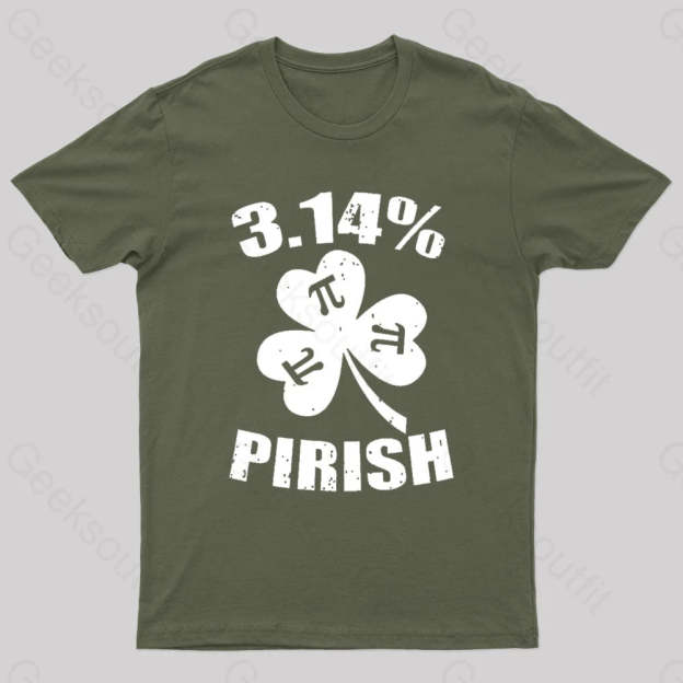Pi Day St. Patrick’s 3.14 Irish Nerd T-Shirt Army Green / S