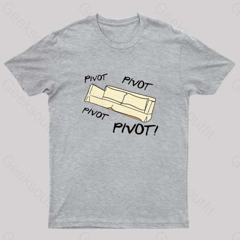 Pivot! Geek T-Shirt Grey / S
