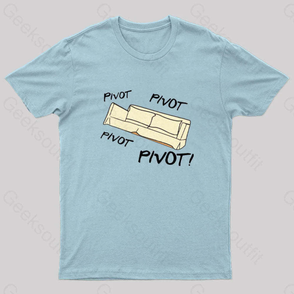 Pivot! Geek T-Shirt Light Blue / S