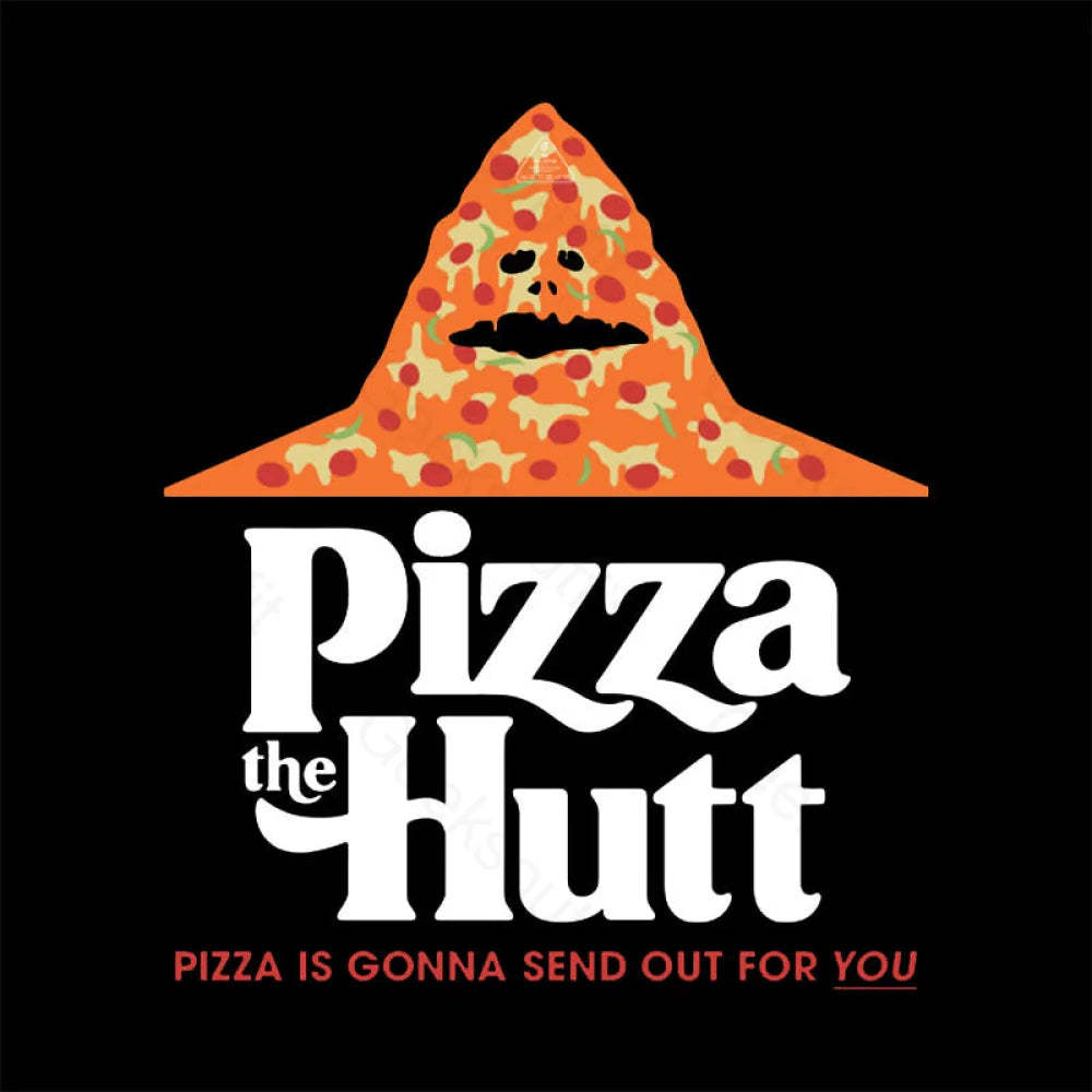 Pizza Is Gonna Send Out For You T-Shirt
