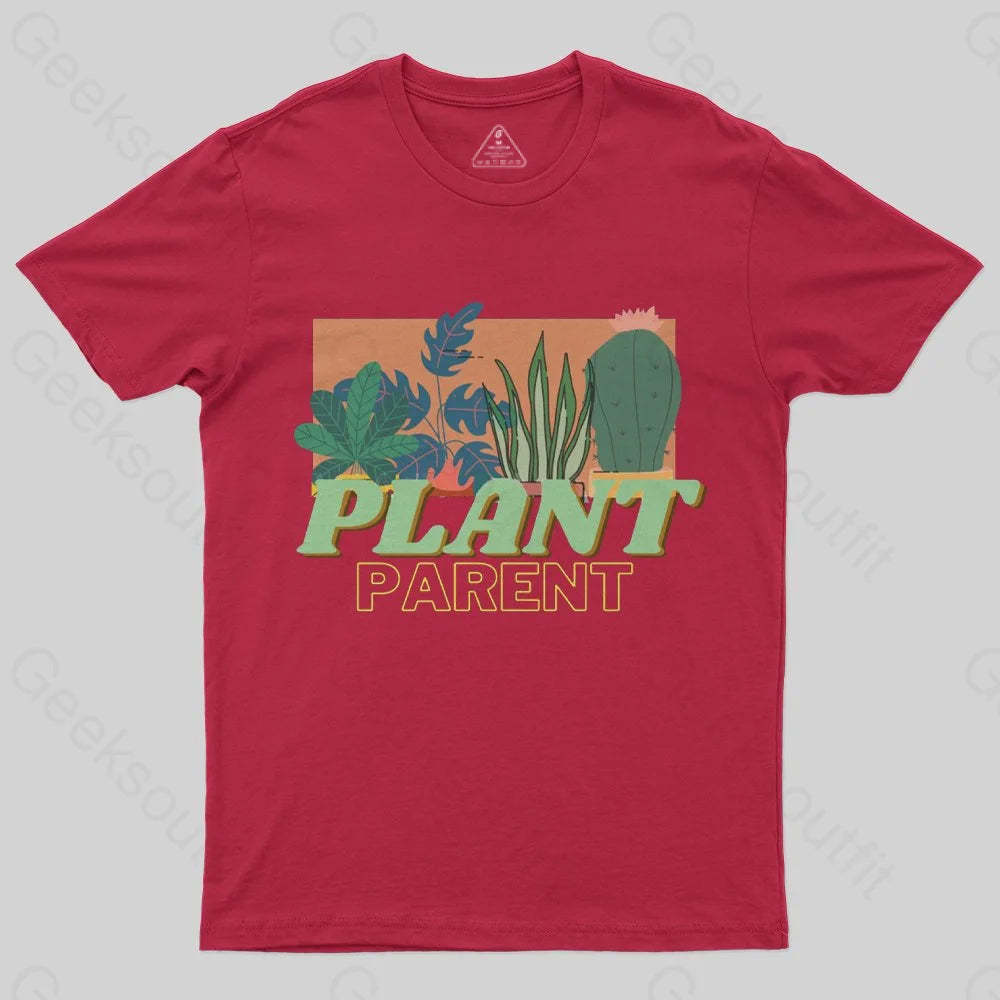 Plant Parent T-Shirt - Geeksoutfit