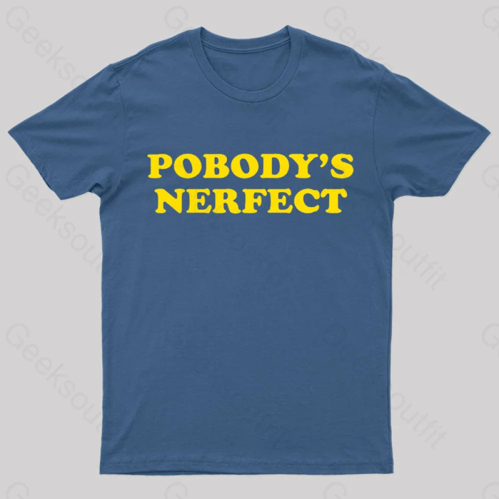 Pobody Is Nerfect Geek T-Shirt Navy / S