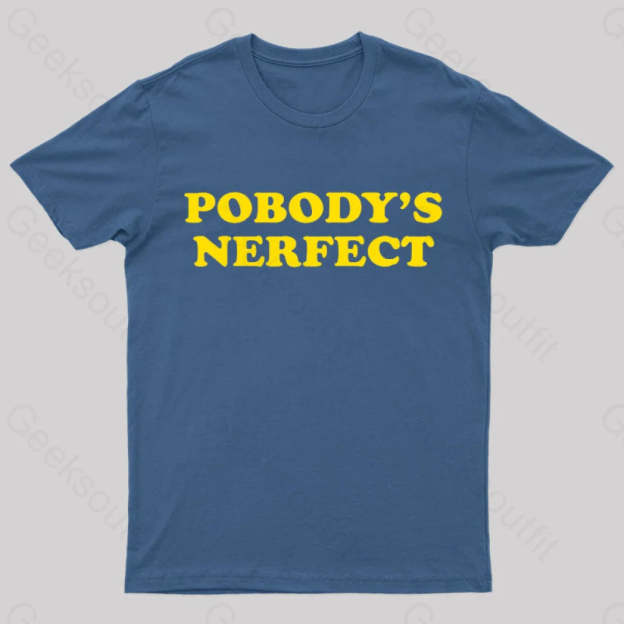 Pobody Is Nerfect Geek T-Shirt Navy / S