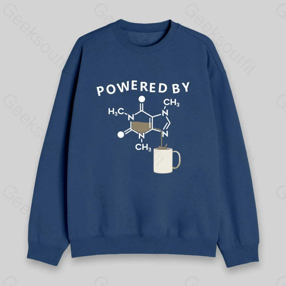 Powered By Caffeine Unisex Geek Sweatshirt - Geeksoutfit