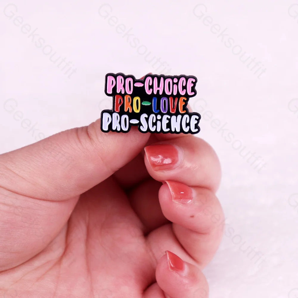 Pro Choice Love Science Pins