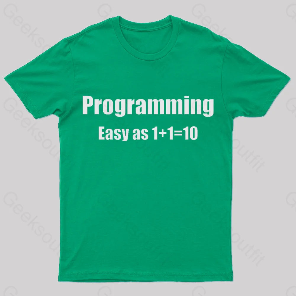 Programming Binary Joke Geek T-Shirt Green / S