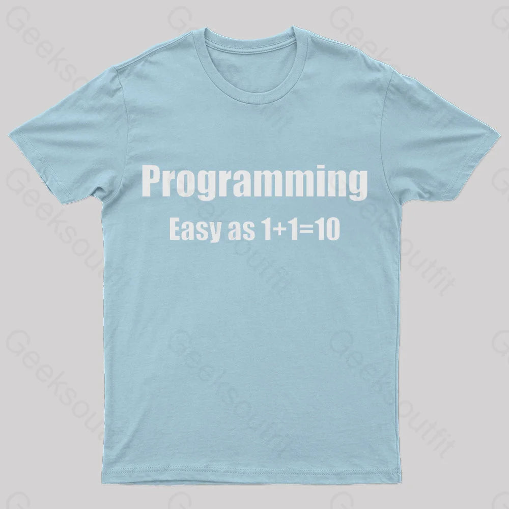 Programming Binary Joke Geek T-Shirt Light Blue / S
