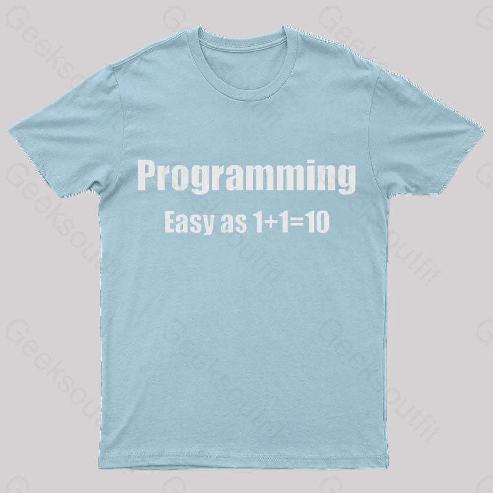 Programming Binary Joke Geek T-Shirt Light Blue / S