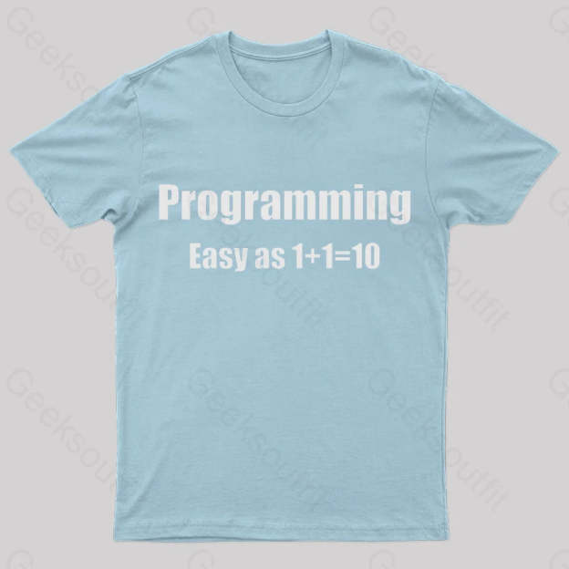 Programming Binary Joke Geek T-Shirt Light Blue / S