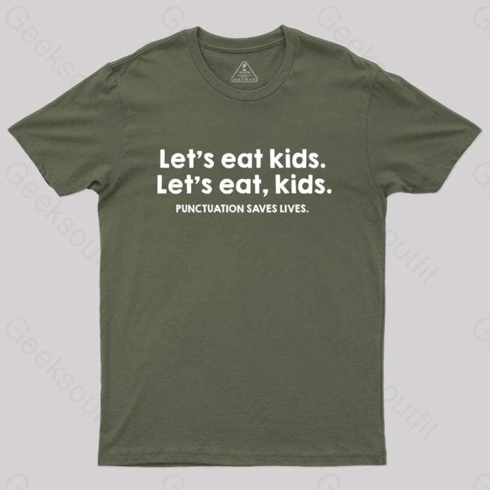 Punctuation Saves Lives Funny Nerd T-Shirt Army Green / S