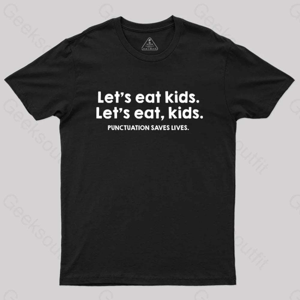 Punctuation Saves Lives Funny Nerd T-Shirt Black / S
