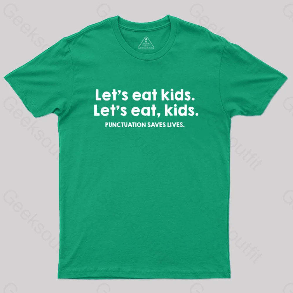 Punctuation Saves Lives Funny Nerd T-Shirt Green / S